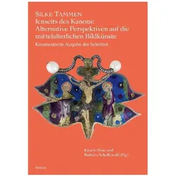 Jenseits des Kanons: Alternative Perspektiven auf die mittelalterlichen Bildkünste, Fachbücher von Silke Tammen