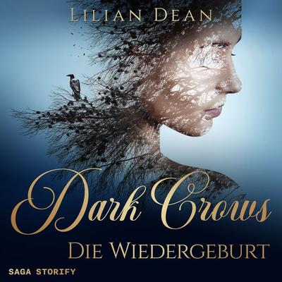 Dark Crows 2: Die Wiedergeburt - Lilian Dean, Audio, 9788728532850
