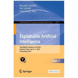Explainable Artificial Intelligence, Fachbücher von Ute Schmid, Riccardo Guidotti, Luca Longo