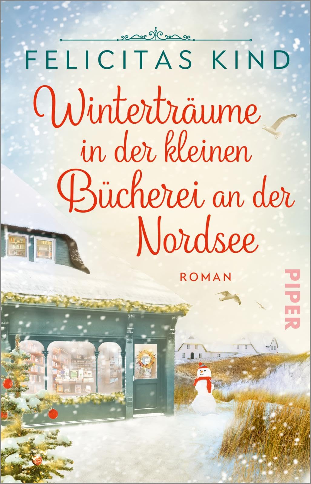 Felicitas Kind - Winterträume in der kleinen Bücherei an der Nordsee: Roman Romantische Weihnachtszeit auf Wangerooge - Preis vom 15.10.2026 23:06:25 h