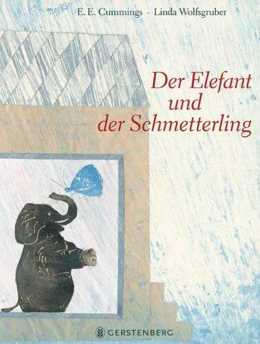 Cummings, E. E. - Der Elefant und der Schmetterling - Preis vom 12.10.2026 11:37:12 h