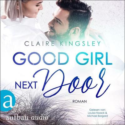 Good Girl next Door - Claire Kingsley, Audio, 9783961054503