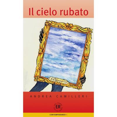 Il cielo rubato, Taschenbuch von Andrea Camilleri, Klett Sprachen GmbH, 978-3-12-565865-3