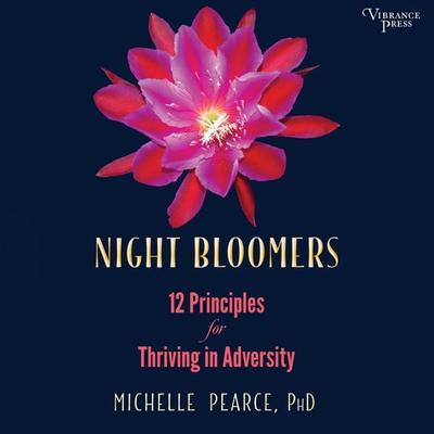Night Bloomers - Michelle Pearce, Audio, 9781624617478