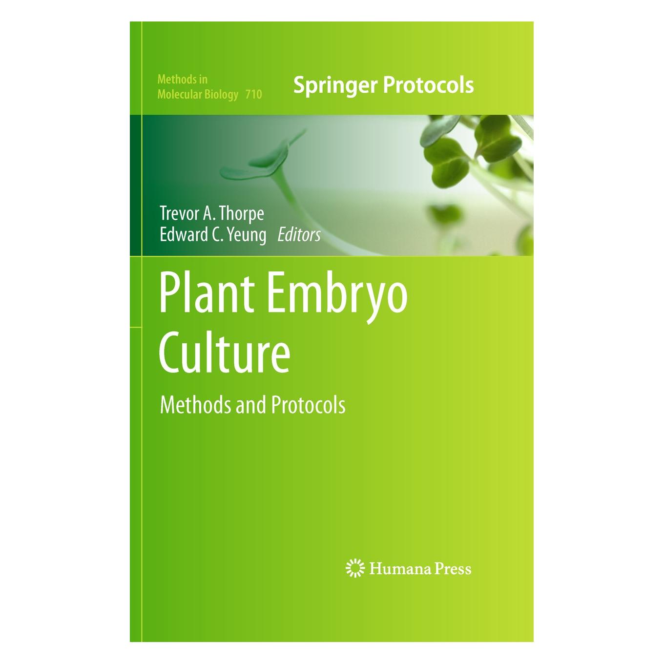 Humana Press Plant Embryo Culture (9781617379871)