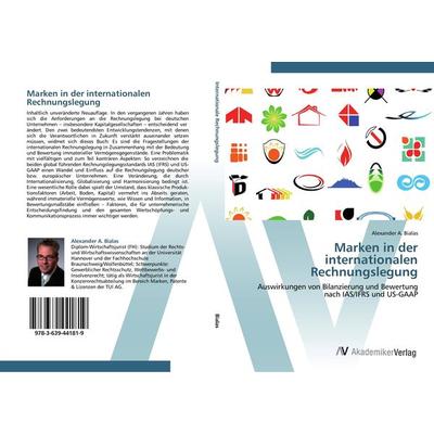 Marken in der internationalen Rechnungslegung, Taschenbuch von Alexander A. Bialas, AV Akademikerverlag, 978-3-639-44181-9
