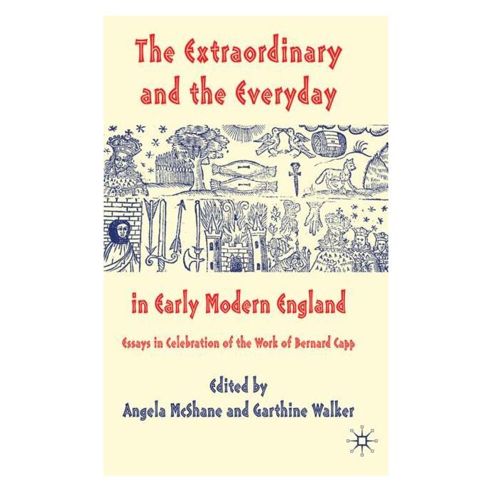 Palgrave Macmillan Uk The Extraordinary and the Everyday in E (Englisch, Hardcover, A. McShane, G. Walker) (63032351)