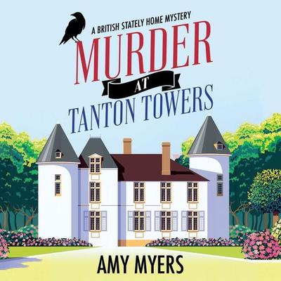 Murder at Tanton Towers - Amy Myers, Audio, 9781399175340