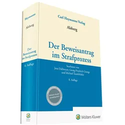 Dallmeyer:Alsberg, Der Beweisantrag im, Fachbücher von Max Alsberg, Jens Dallmeyer, Georg-Friedrich Güntge, Michael Tsambikakis