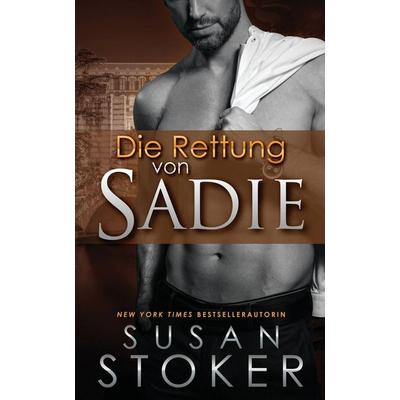 Die Rettung von Sadie, Taschenbuch von Susan Stoker, Stoker Aces Production, 978-1-64499-087-2