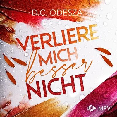 Verliere mich besser nicht - D.C. Odesza, Audio, 4066004664033