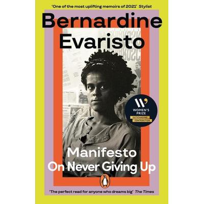 Manifesto, Taschenbuch von Bernardine Evaristo, Penguin Books Ltd, 978-0-241-99362-0