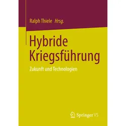 Hybride Kriegsführung, Fachbücher von Thiele, Ralph/