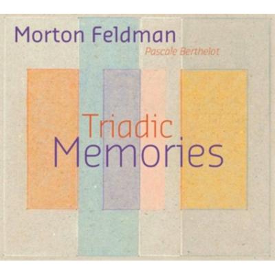 Triadic Memories - Pascale Berthelot, CD