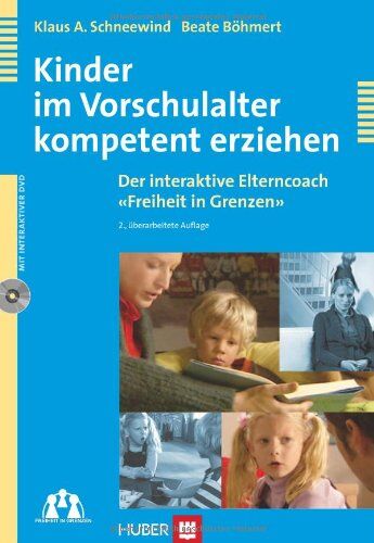 Schneewind, Klaus A. - Kinder im Vorschulalter kompetent erziehen. Der interaktive Elterncoach «Freiheit in Grenzen» - Preis vom 12.10.2026 11:37:12 h