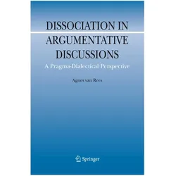 Dissociation in Argumentative Discussions, Fachbücher von Agnes van Rees
