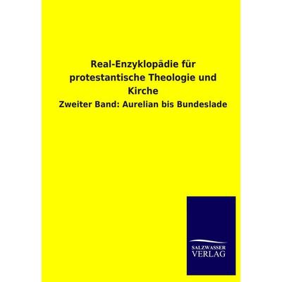 Real-Enzyklopädie für protestantische Theologie und Kirche, Taschenbuch von , Salzwasser, 978-3-8460-3219-0