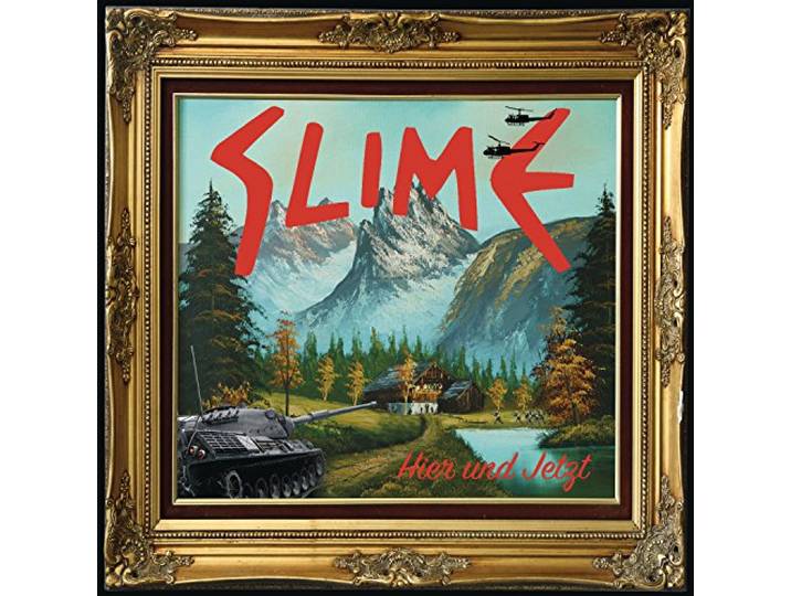 Slime - Hier Und Jetzt