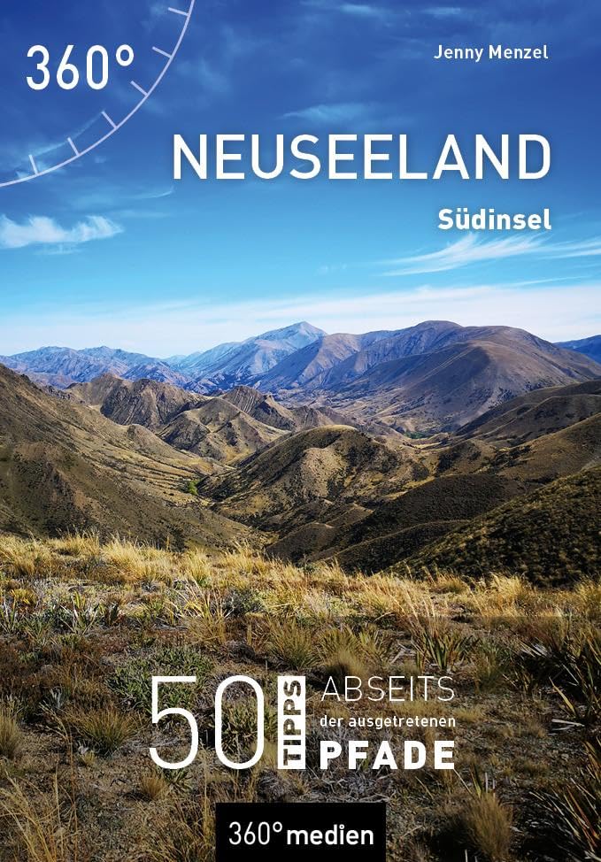 Neuseeland - Südinsel: 50 Tipps abseits der ausgetretenen Pfade - Preis vom 11.10.2026 15:43:13 h