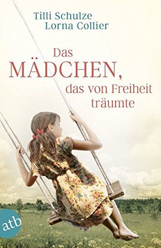 Tilli Schulze - Das Mädchen, das von Freiheit träumte - Preis vom 18.10.2026 15:28:09 h