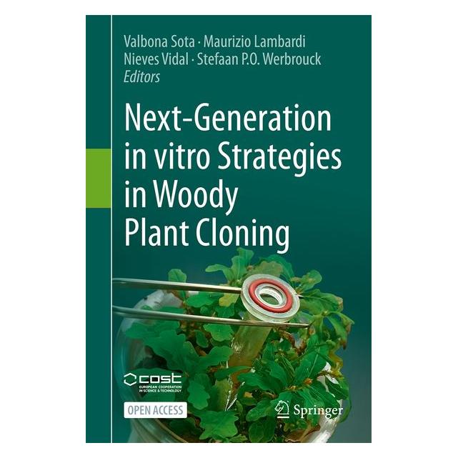 Springer Next-Generation in vitro Strategies in Woody Plant Cloning (Englisch, Hardcover, Maurizio Lambardi, Nieves Vidal, Stefaan P.O. Werbrouck, Valbona Sota) (70016248)