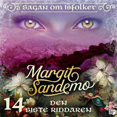Den siste riddaren - Margit Sandemo, Audio, 9789187331466