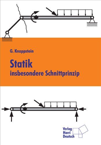 Gerhard Knappstein - Statik - insbesondere Schnittprinzip - Preis vom 09.10.2026 07:28:09 h