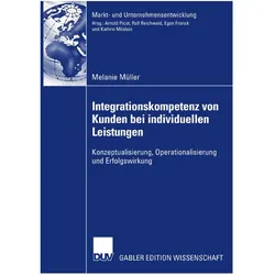 Integrationskompetenz von Kunden bei individuellen Leistungen, Fachbücher von Melanie Müller