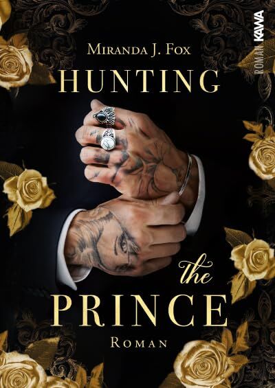 Fox, Miranda J. - Hunting the Prince (Hunting-Reihe) - Preis vom 11.10.2026 15:43:13 h