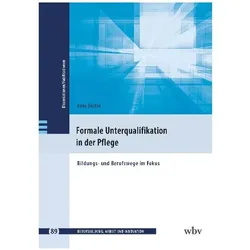 Formale Unterqualifikation in der Pflege, Schulbücher von Lena, Sachse, Lena Sachse