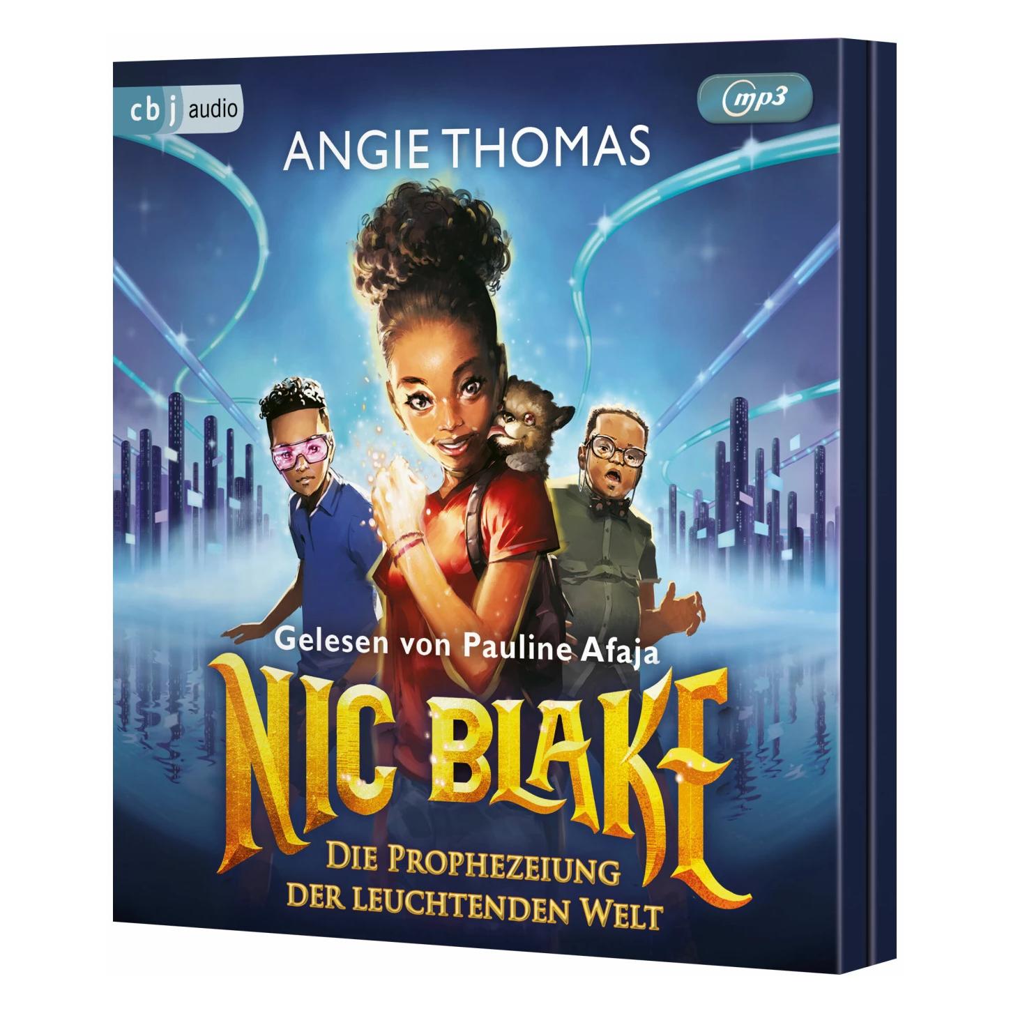 CBJ Nic Blake - Die Prophezeiung der leuchtenden Welt (Angie Thomas, Deutsch) (8371-6703-0)