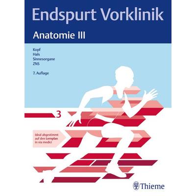 Endspurt Vorklinik: Anatomie III, Taschenbuch von , Thieme, 978-3-13-245893-2