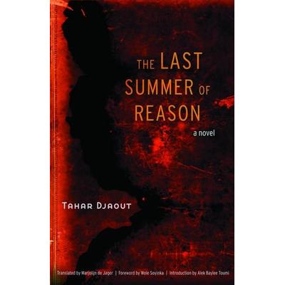 The Last Summer of Reason, Taschenbuch von Tahar Djaout, University of Nebraska Press, 978-0-8032-1591-7
