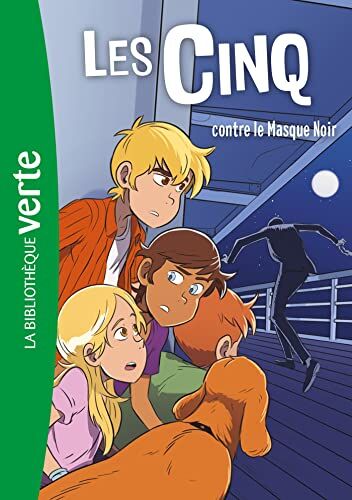 Claude Voilier - Les Cinq. Vol. 27. Les Cinq contre le Masque noir - Preis vom 09.10.2026 07:28:09 h