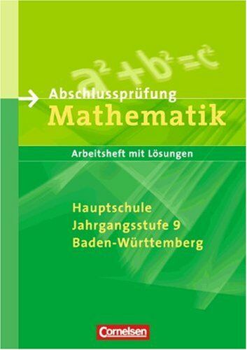 Rainer Bamberg - Abschlussprüfung Mathematik - Hauptschule Baden-Württemberg: 9. Schuljahr - Arbeitsheft mit eingelegten Lösungen: Zu 'Lernstufen Mathematik', Ausgabe Baden-Württemberg - Preis vom 04.10.2026 03:51:26 h