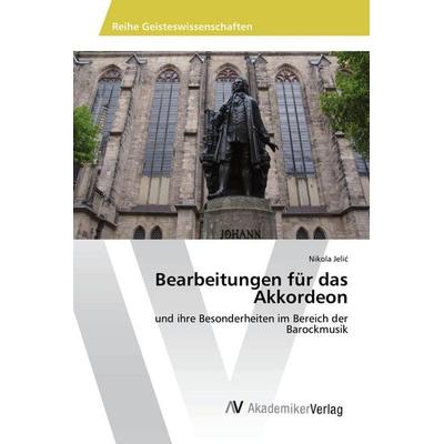 Bearbeitungen für das Akkordeon -