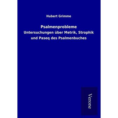 Psalmenprobleme, Taschenbuch von Hubert Grimme, BoD - Books on Demand
