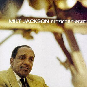 Milt Jackson - The Prophet Speaks - Preis vom 05.10.2026 03:47:11 h