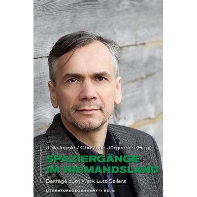 Spaziergänge im Niemandsland, Taschenbuch von , Königshausen u. Neumann, 978-3-8260-9210-7