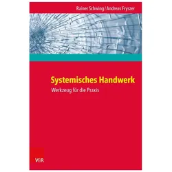 Systemisches Handwerk, Fachbücher von Rainer Schwing, Andreas Fryszer