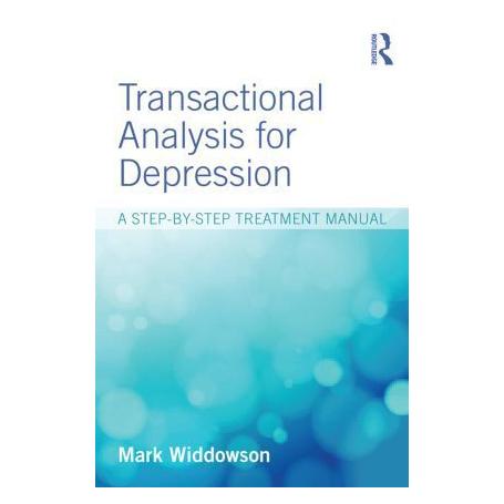 Taylor & Francis Transactional Analysis for Depression (Englisch, Softcover, Mark Widdowson) (47506960)