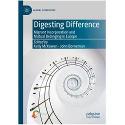 Digesting Difference, Fachbücher von Kelly McKowen, John Borneman
