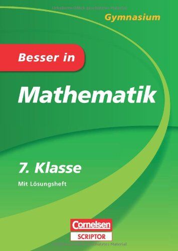 Martin Liepach - Besser in Mathematik - Gymnasium 7. Klasse - Cornelsen Scriptor - Preis vom 18.10.2026 19:22:15 h