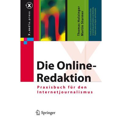 Die Online-Redaktion, Gebundene Ausgabe von Thomas Holzinger,Martin Sturmer, Springer Berlin, 978-3-642-00719-4
