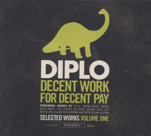 Diplo - Decent Work for Decent Pay - Preis vom 09.10.2026 07:28:09 h
