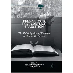 Education in Post-Conflict Transition, Fachbücher von Jasna Jozelic, Goran Ognjenovic