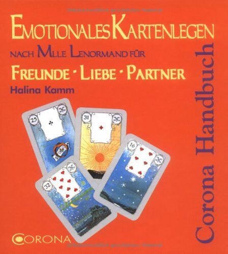 Halina Kamm - Emotionales Kartenlegen nach Mlle Lenormand für Freunde, Liebe, Partner - Preis vom 10.10.2026 11:48:34 h