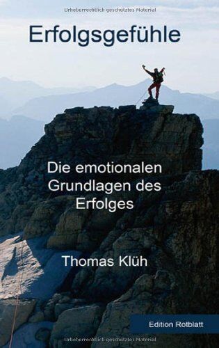 Thomas Klüh - Erfolgsgefühle - Die emotionalen Grundlagen des Erfolges - Preis vom 05.10.2026 03:47:11 h