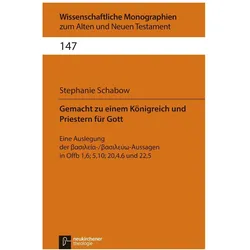 Gemacht zu einem Königreich und Priestern für Gott, Fachbücher von Stefanie Schabow