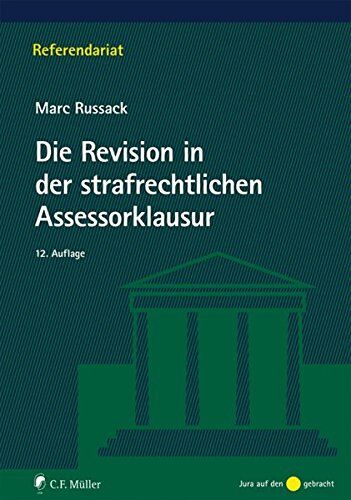 Marc Russack - Die Revision in der strafrechtlichen Assessorklausur (Referendariat) - Preis vom 09.10.2026 07:28:09 h